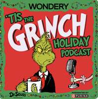 tis the Grinch holiday podcast