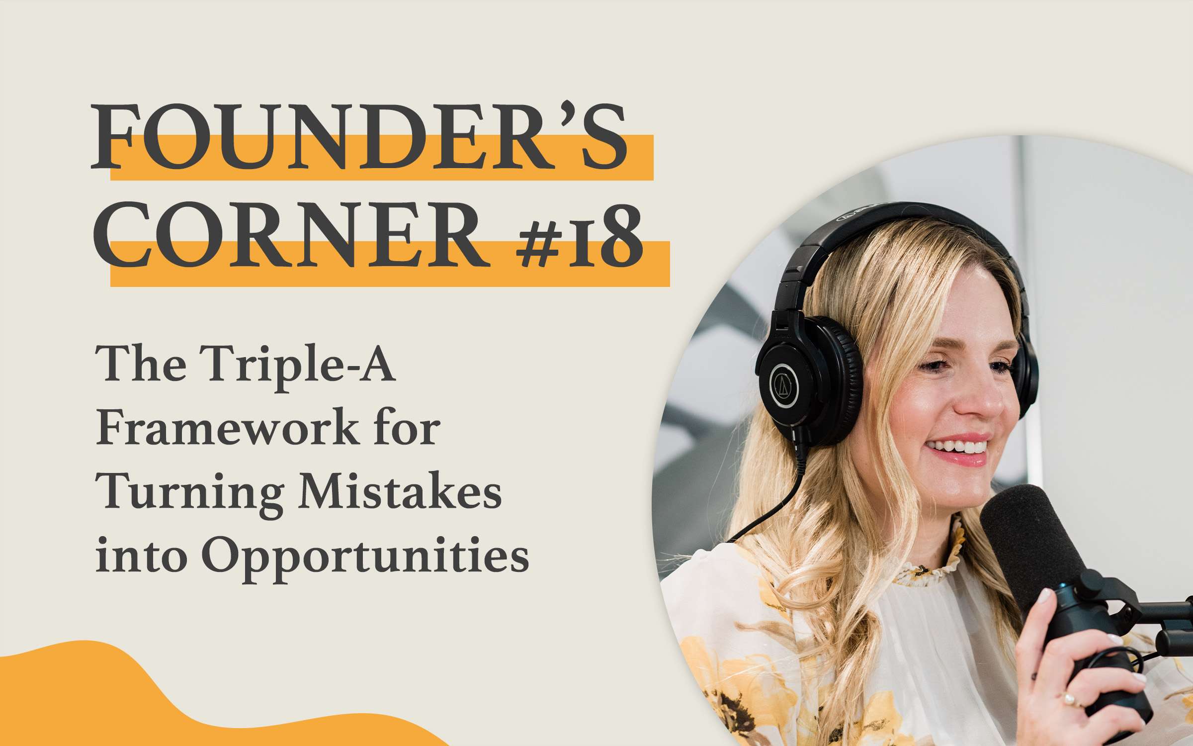 Turning Mistakes into Opportunities